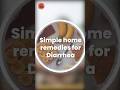 Diarrhea दस्त जाने इसके घरेलु उपचार Home Remedies For Di