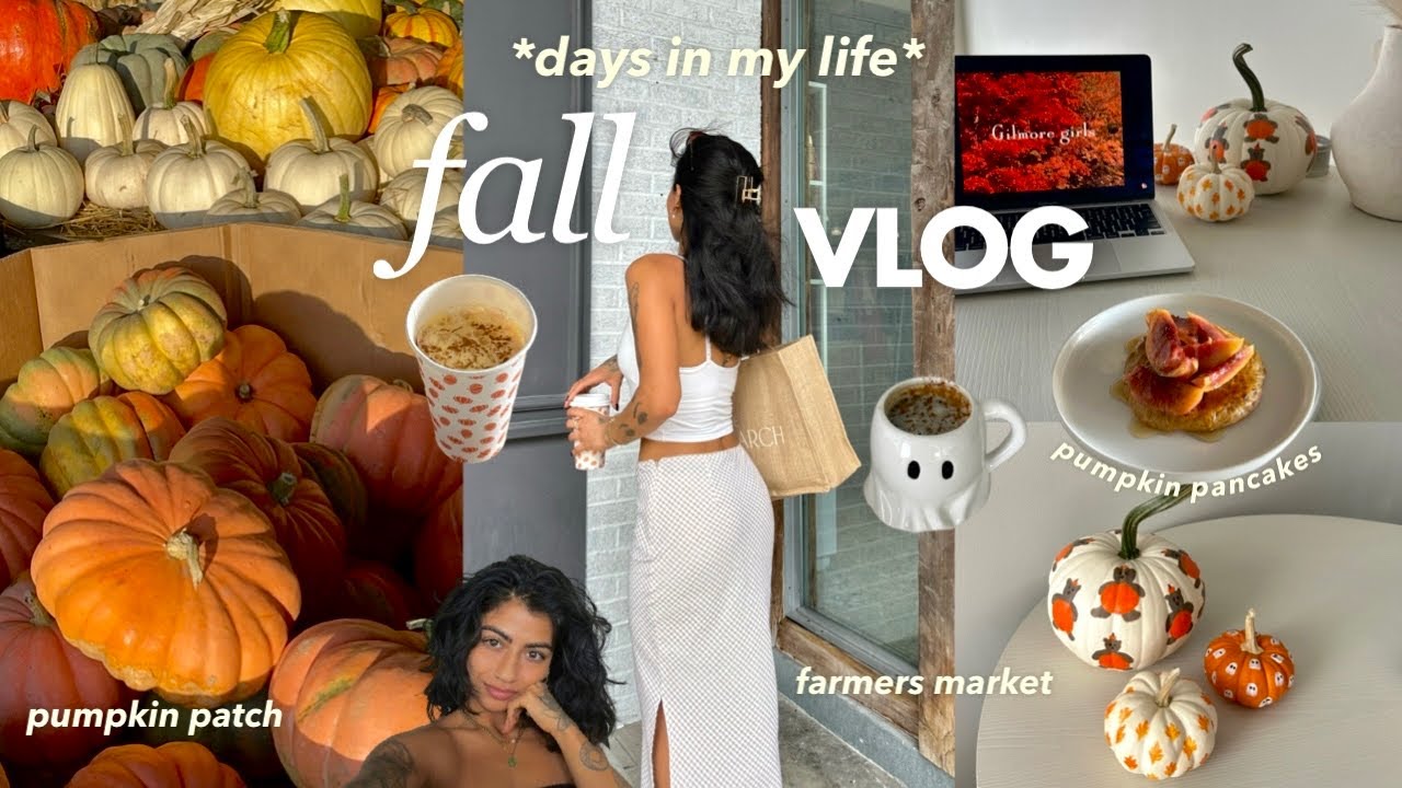 fall vlog🍂: *productive* days in my life | pumpkin patch, paint date, farmers market + movie night