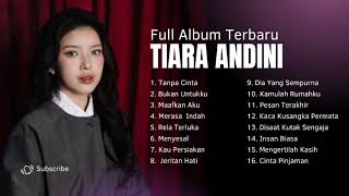 Download lagu Tiara Andini - Full Album Nonstop Tanpa Iklan Live 2026 mp3