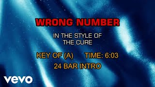 The Cure - Wrong Number (Karaoke)
