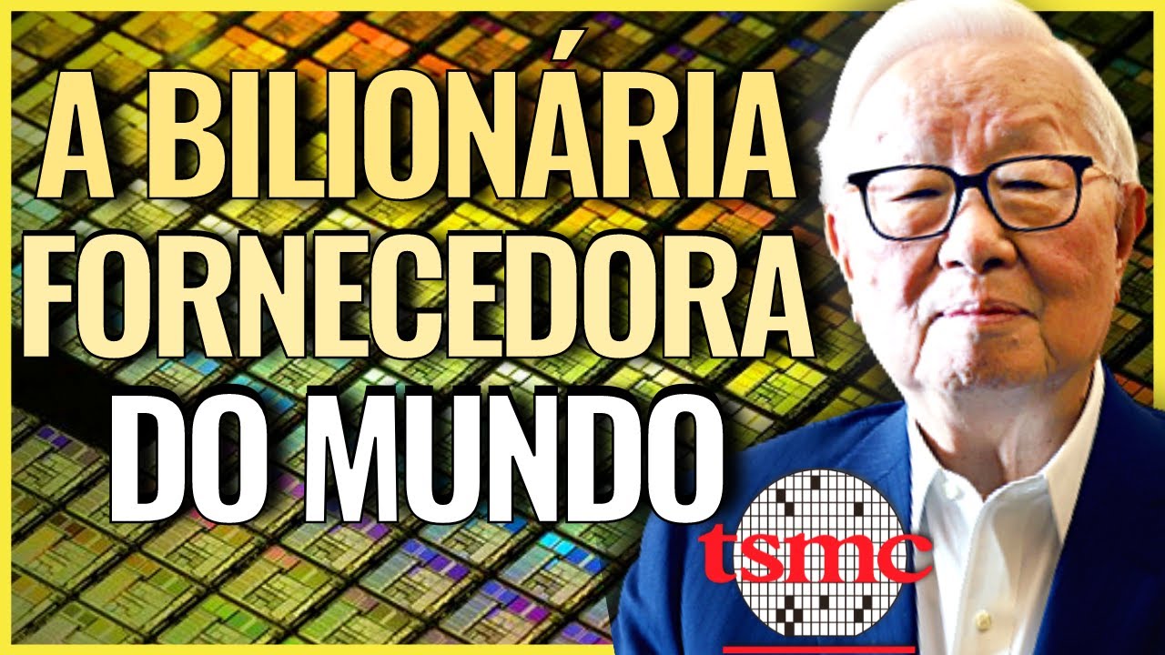 UMA DAS MAIS VALIOSAS EMPRESAS DO MUNDO - A HISTÓRIA DA TSMC - A GIGANTE DE TAIWAN