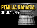 Sheila On 7 - Pemuja Rahasia (Karaoke)