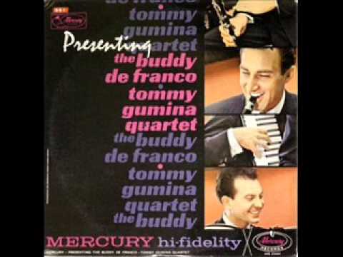 The Buddy De Franco Tommy Gumina Quartet/Runaway.Track.3