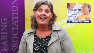 Selecting Targeted Aphasia Intervention