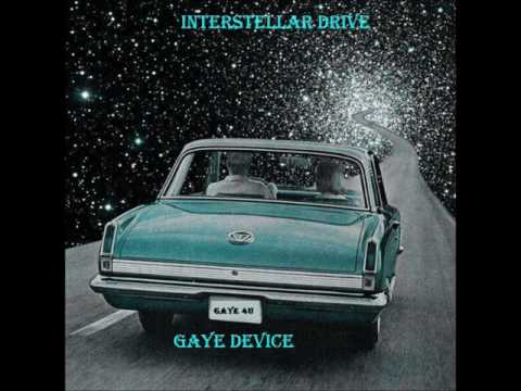 GAYE DEVICE - INTERSTELLAR CRUISE (FULL ALBUM)