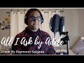 Adele - All I Ask (Male Cover)