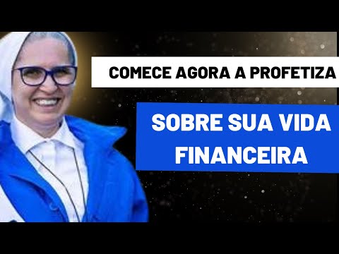 Profetiza sobre Sua Vida FINANCEIRA /pregação IRMÃ ZELIA
