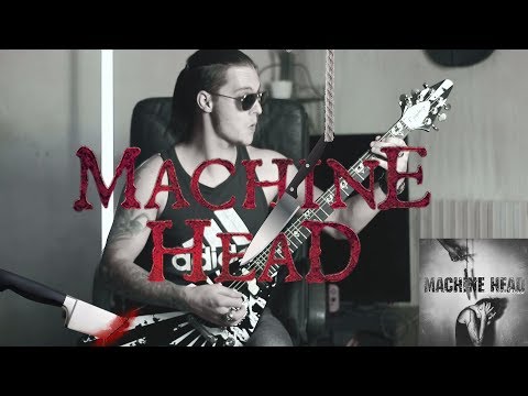 Machine Head - Circle The Drain (cover) Guitar