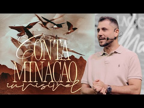 CONTAMINAÇÃO INVISÍVEL - PR. FLAVINHO MARQUES | CULTO DOMINGO 9H | LAGOINHA MATRIZ