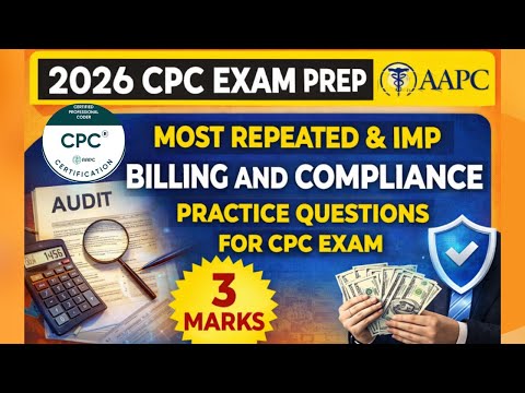 2026 CPC Exam | Most Repeated Billing & Compliance Important Questions | Easy 3 Marks #cpc #cpcexam