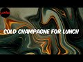 Cold Champagne for Lunch - Berner (Lyrics)