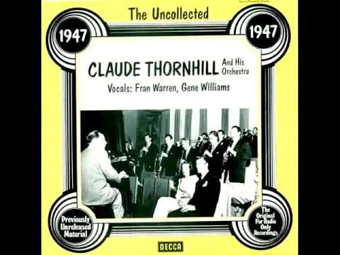 Fran Warren & Claude Thornhill ∽ Just About This Time Last Night ∽ 1947