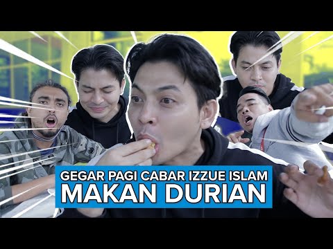 Izzue Islam Sahut Cabaran Makan Durian
