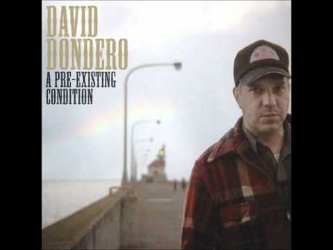 David Dondero - A Pre-Existing Condition