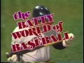 Opening To The Batty World Of Baseball 1982 VHS