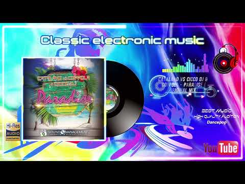 Catalano vs Cicco Dj & Coppola - Paradise (Original Mix)