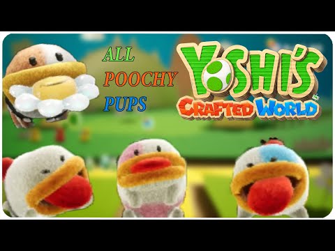 Yoshi's Crafted World - All Poochy Pups