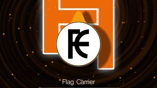 [DnB] Flag Carrier - Point Of Contact (ft. Aviana)