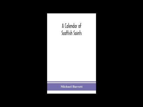 A calendar of Scottish saints by Michael Barrett — free full audiobook