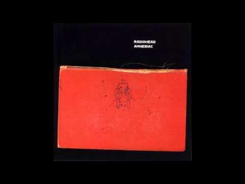 6 - Knives Out - Radiohead