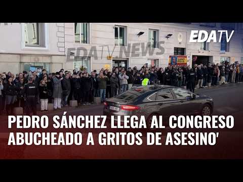 Pedro Sánchez llega al Congreso ABUCHEADO a gritos de asesino