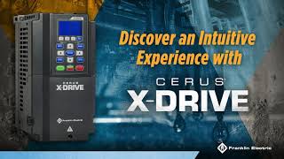 Discover an Intuitive Experience with Cerus X-Drive