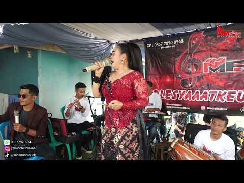 NINA MINCREUNK || SAWER PENGANTIN KHITAN || LIVE PERFORM CIPADA CISARUA 2024