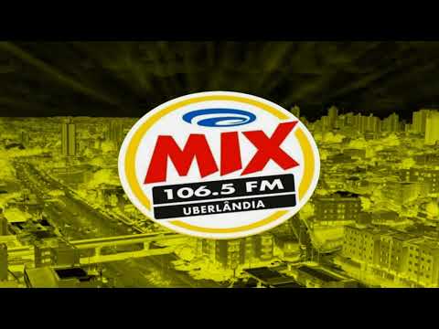 Prefixo Rádio Mix FM 106,5 Mhz Uberlândia/MG