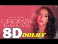Chandigarh Ka Chokra | 8D Dolby Surround Full Song | Sunanda Sharma | Raj | New Punjabi Songs 2023