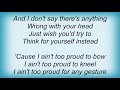 Ark - Ain't Too Proud To Bow Lyrics
