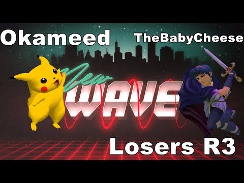New Wave - Losers R3 - Okameed vs TheBabyCheese