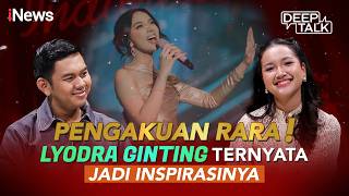Download lagu Rahasia Rara Terungkap! Lyodra Ginting Jadi Idolanya Bermusik | DEEP TALK mp3