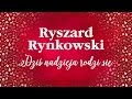 Ryszard Rynkowski - Dziś nadzieja rodzi się 