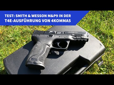 Test: Smith & Wesson M&P9 in der T4E-Ausführung von 4komma5