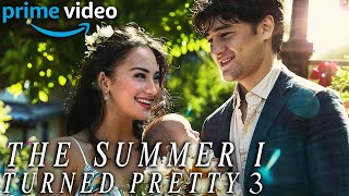 The Summer I Turned Pretty Season 3 (2024) With Lola Tung & Christopher Briney