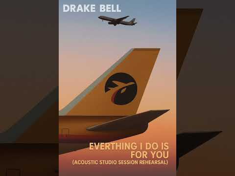 Everyrhing I Do Is For You - Drake bell