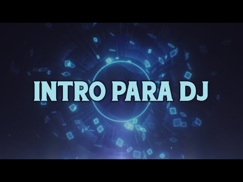 Intro para Dj (conteo regresivo)