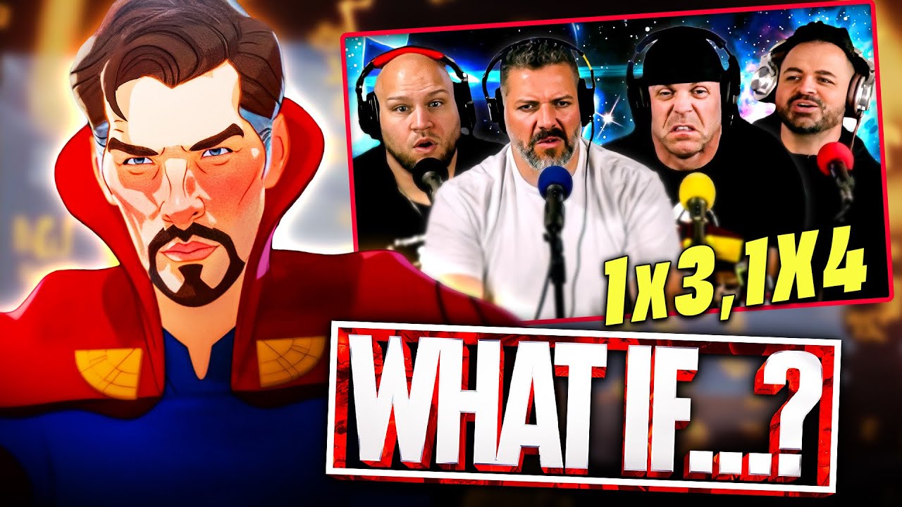 What If season 1 episode 3 & 4 reaction