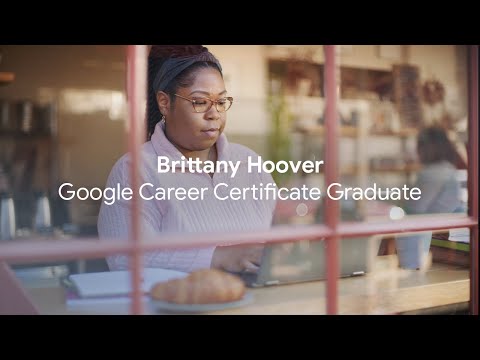 Brittany Hoover Application — Google Career Certificates