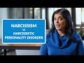 Narcissism Or Narcissistic Personality Disorder Featuring Dr Ramani