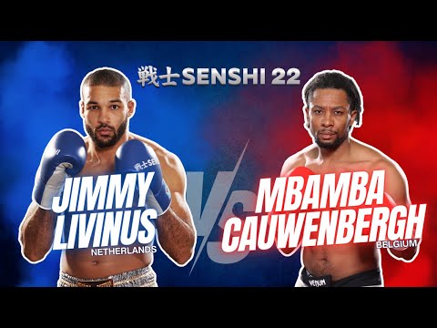 SENSHI 22:  F.9  JIMMY LIVINUS vs MBAMBA CAUWENVERGH