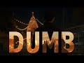 DUMB SAAYA VNEEEET OFFICIAL MUSIC VIDEO