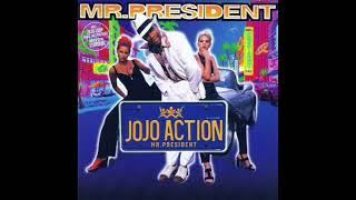 Mr. President - Jojo Action (Extended Version)