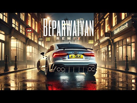 Noor Chahal x Ay Beats - "Beparwaiyan" | Remix | Music Video