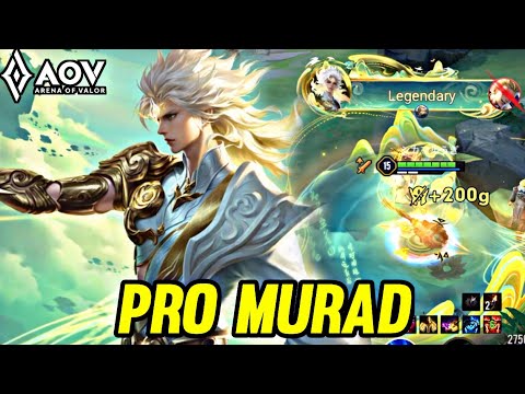 AOV : MURAD GAMEPLAY | PRO MURAD - ARENA OF VALOR LIÊNQUÂNMOBILE ROV