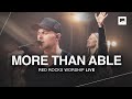 Red Rocks Worship - More Than Able