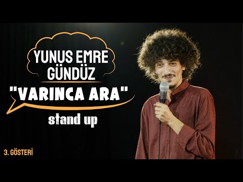 Yunus Emre Gündüz - "Call When You Arrive" | Stand Up Show (2025)