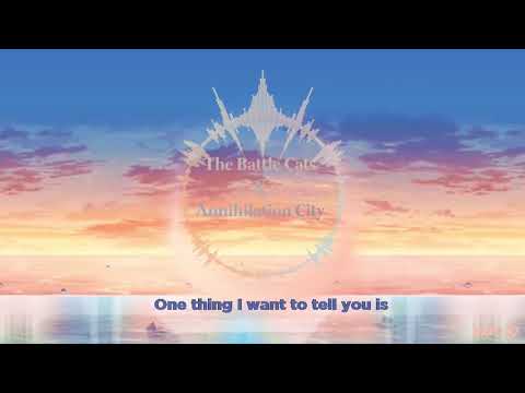 The Battle Cats x Annihilation City BGM (With Lyrics)