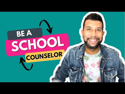 Watch This If You Want to Be A School Counselor