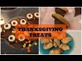 DIY Thanksgiving Treats! 
